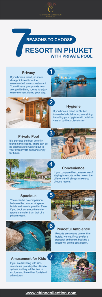 7 Reasons to Choose Resort in Phuket with Private Pool